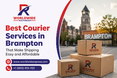 Best Courier Services in Brampton for Fast, Affordable & Reliable Shipping
